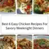 Easy chicken recipes for savory weeknight dinners