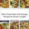 Delicious pasta sausage recipes for a quick and easy dinner.