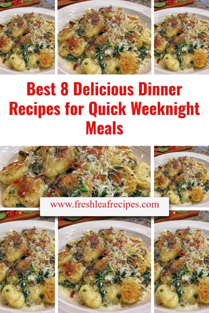 Quick weeknight dinner recipes for delicious meals