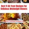 Delicious weeknight air fryer recipes for quick and easy meals.