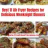 Delicious air fryer recipes for weeknight dinners