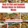 Delicious fish and seafood recipes for easy and tasty meals
