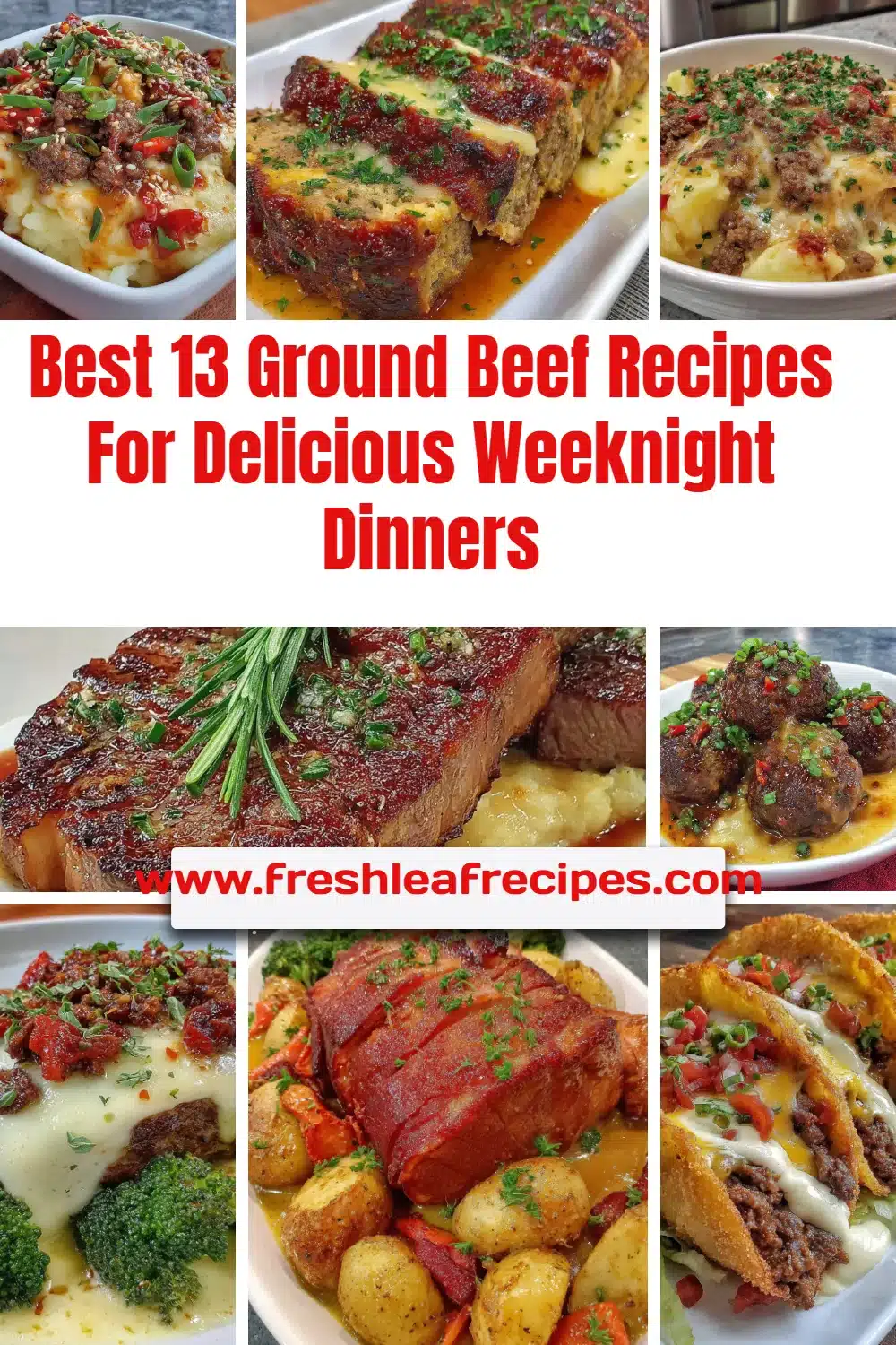 A variety of delicious ground beef recipes for weeknight dinners