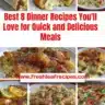 Quick and delicious dinner recipes for easy meal preparation