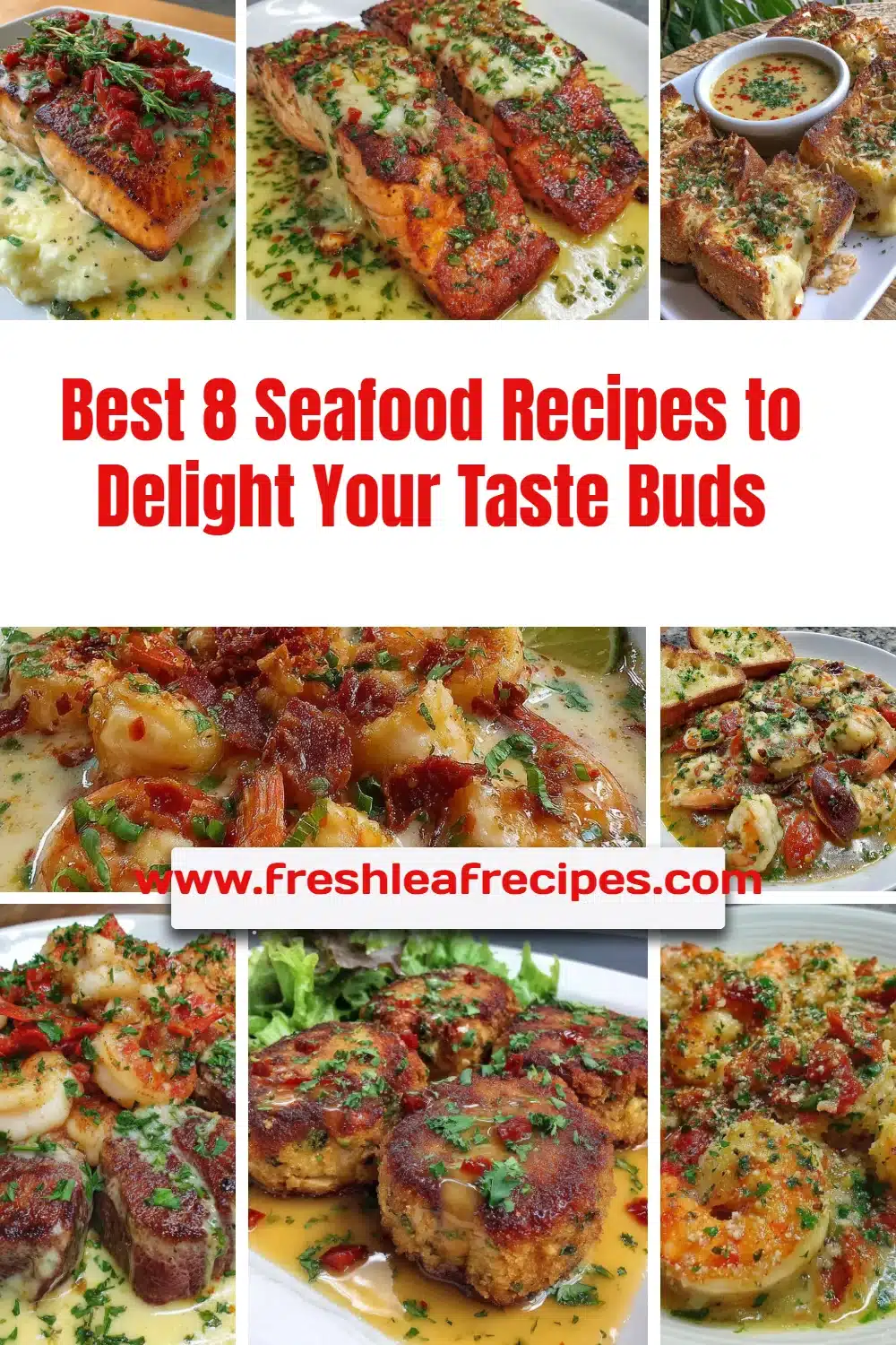 A selection of eight delicious seafood recipes featuring fresh ingredients.