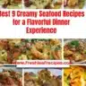 Delicious creamy seafood dishes showcasing best recipes for dinner.