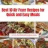 Top 10 air fryer recipes for quick and easy meals