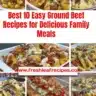 A collection of easy ground beef recipes for family meals.