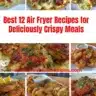Delicious air fryer recipes for crispy meals