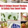 Delicious unique dessert recipes showcasing vibrant colors and creative presentations.