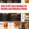 Best 12 air fryer recipes for healthy and delicious meals