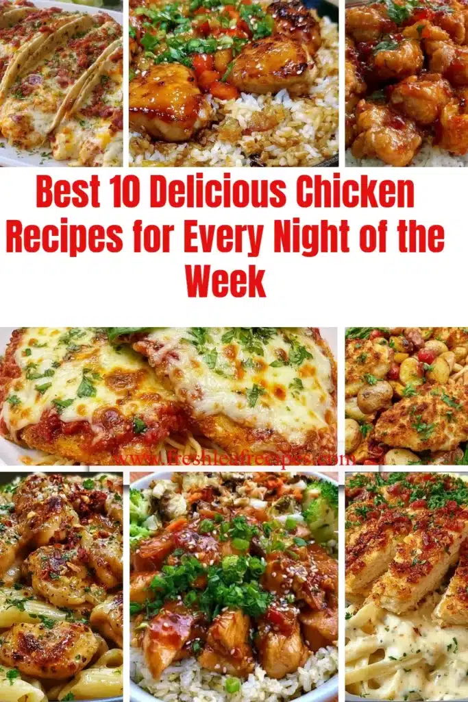 10 delicious chicken recipes for a weeknight dinner
