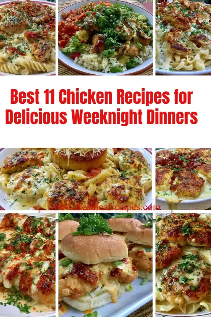 Delicious chicken recipes for quick weeknight dinners