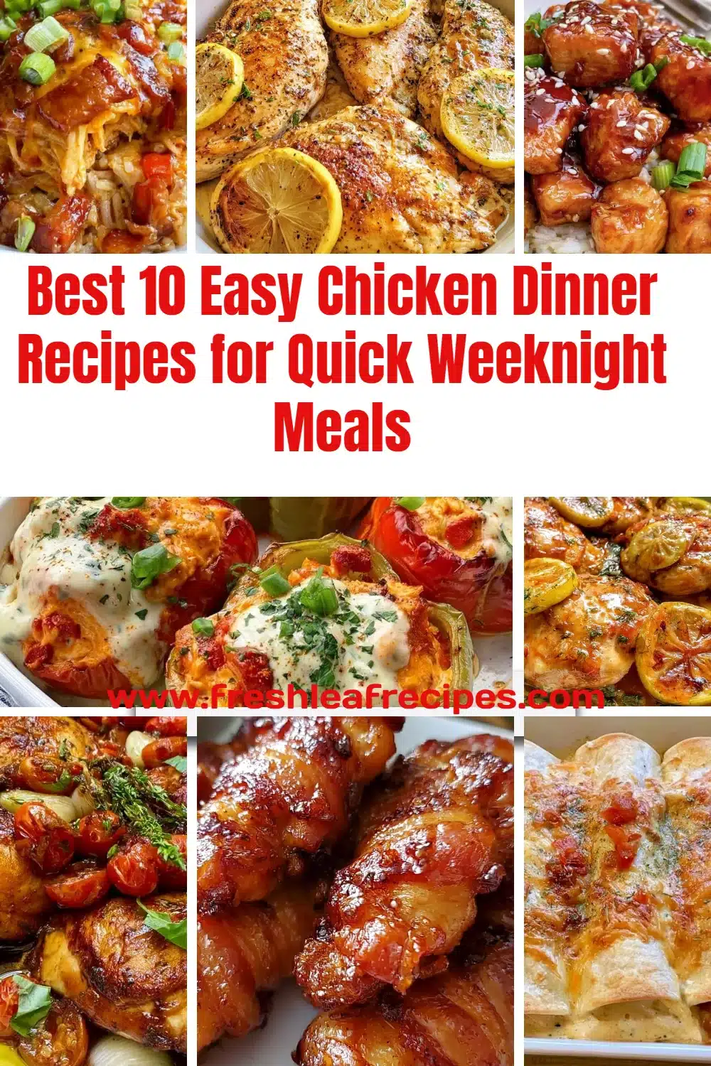 Delicious easy chicken dinner recipes for quick weeknight meals