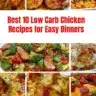 Delicious low carb chicken recipes for easy weeknight dinners