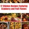 Delicious chicken recipes featuring cranberry and fruit flavors.